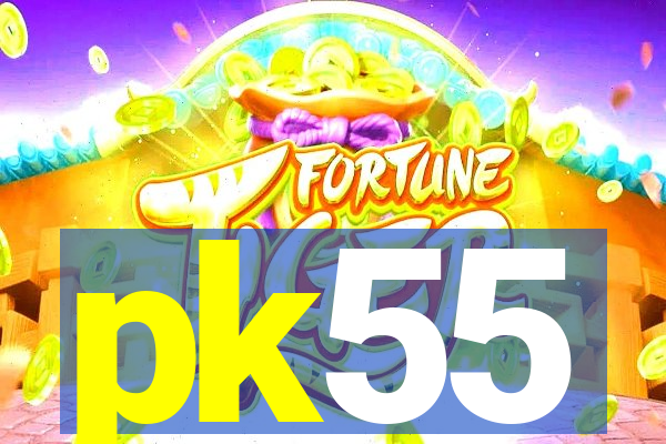pk55