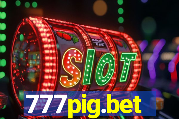 777pig.bet