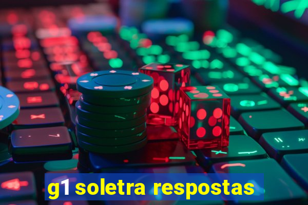 g1 soletra respostas