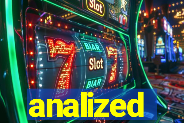analized