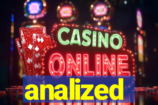 analized