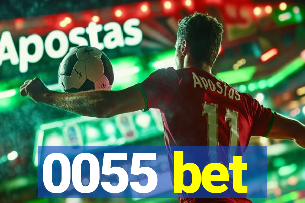 0055 bet