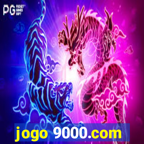 jogo 9000.com