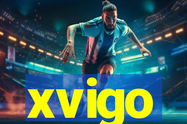 xvigo