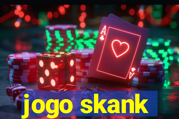 jogo skank