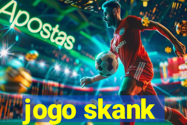 jogo skank