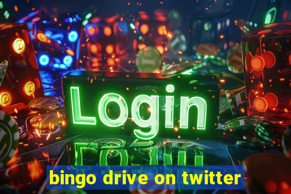 bingo drive on twitter