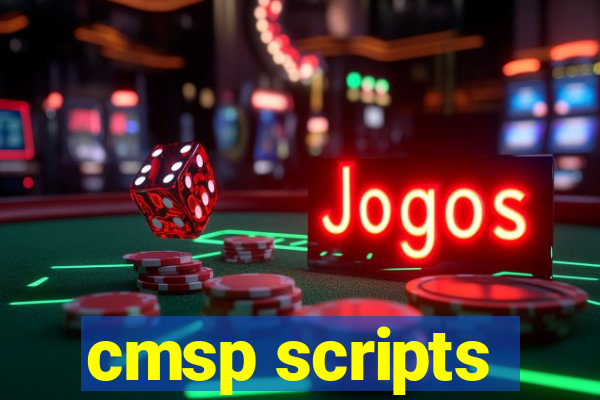 cmsp scripts