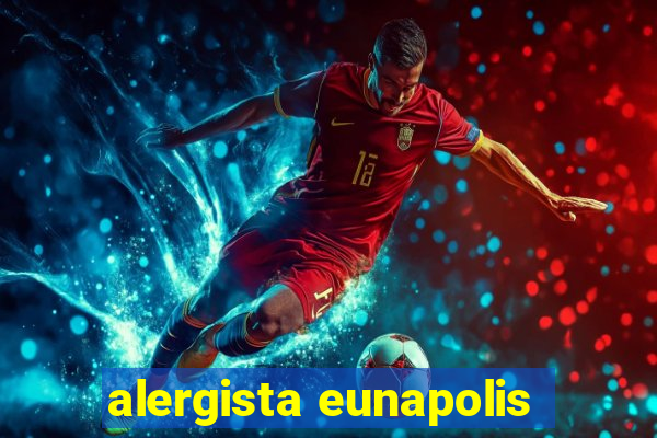 alergista eunapolis