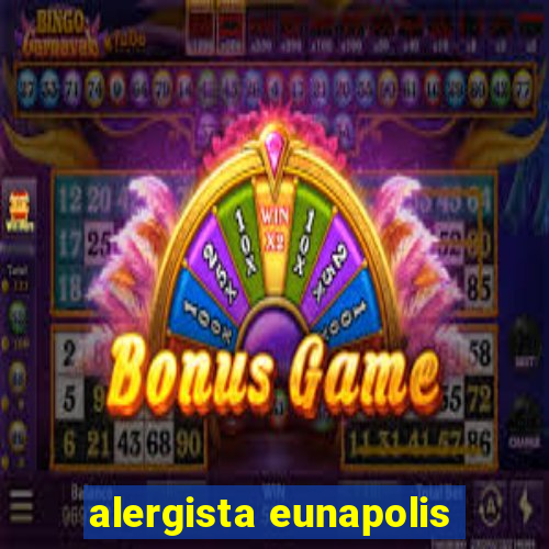 alergista eunapolis