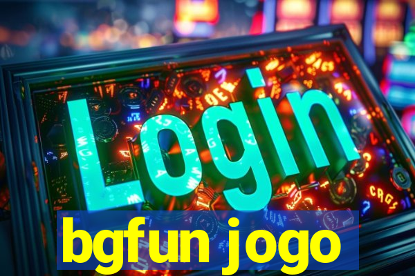 bgfun jogo