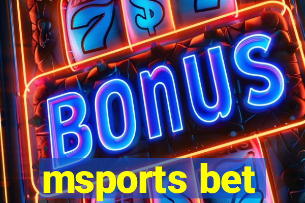 msports bet