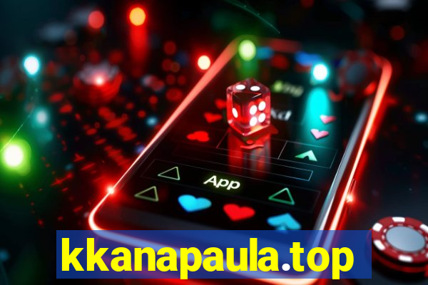 kkanapaula.top
