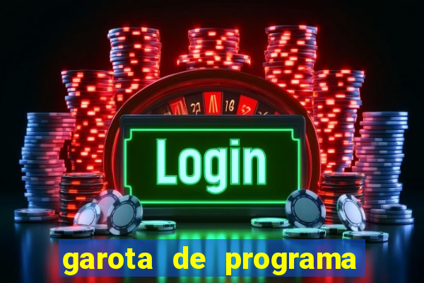 garota de programa em porto belo sc