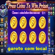 garoto com local