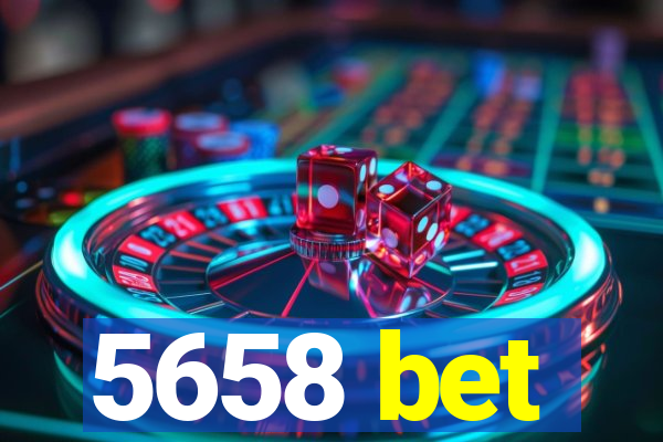 5658 bet