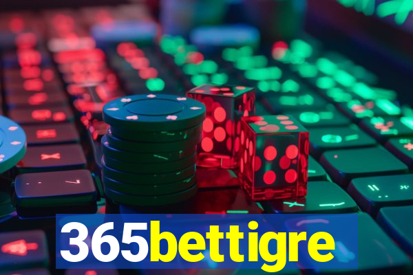 365bettigre