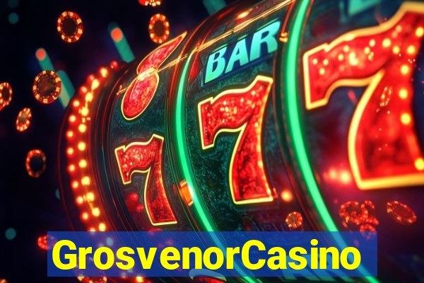 GrosvenorCasino