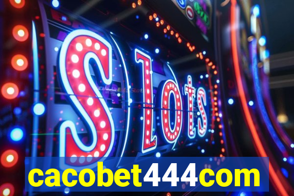 cacobet444com