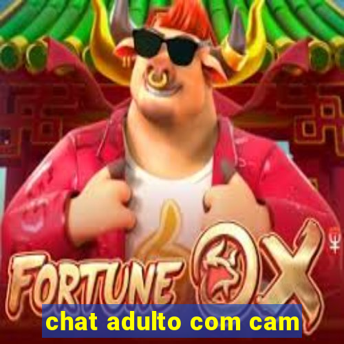 chat adulto com cam