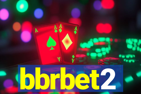 bbrbet2