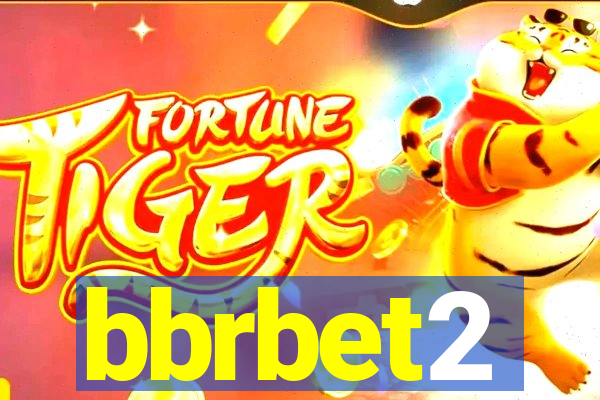 bbrbet2
