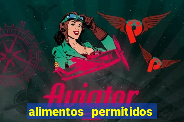 alimentos permitidos dieta dukan