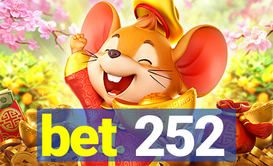 bet 252