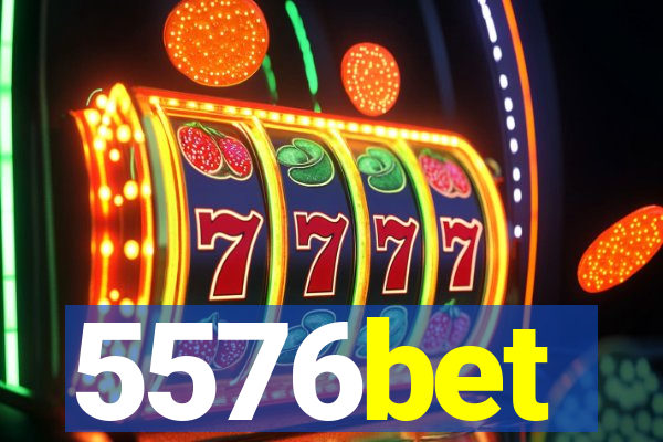 5576bet