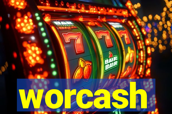 worcash