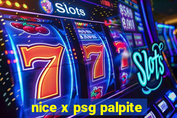 nice x psg palpite