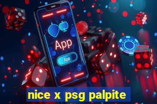 nice x psg palpite