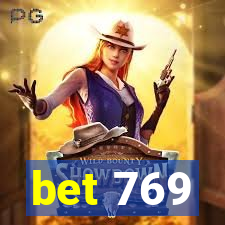 bet 769
