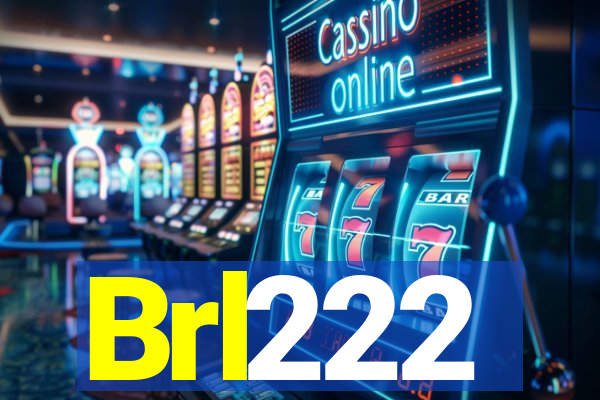 Brl222
