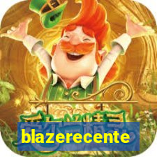 blazerecente