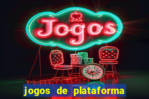jogos de plataforma de 5 centavos
