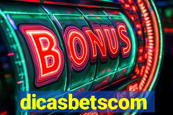dicasbetscom