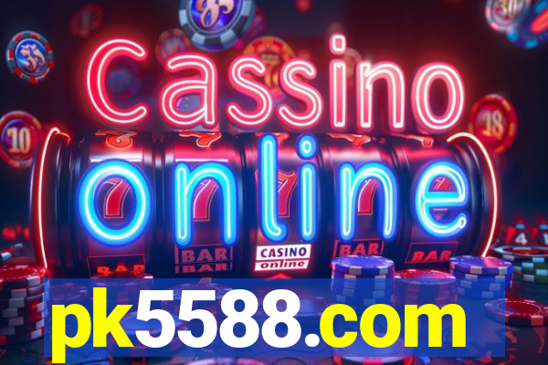 pk5588.com