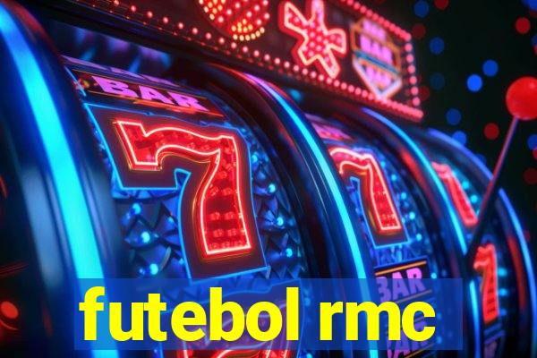 futebol rmc