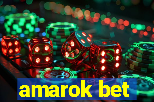amarok bet