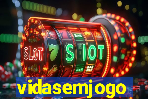 vidasemjogo