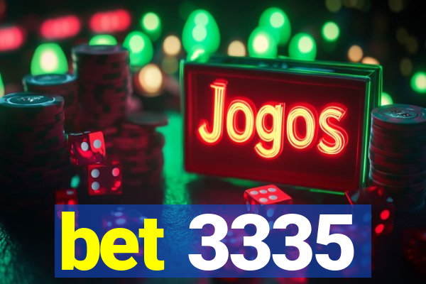 bet 3335