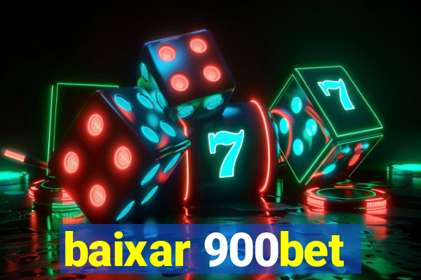 baixar 900bet