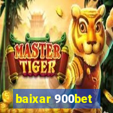baixar 900bet