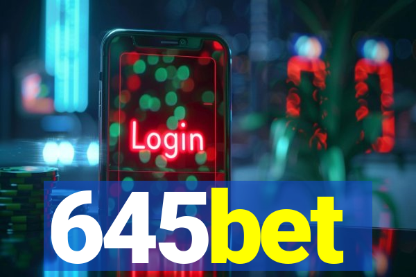 645bet
