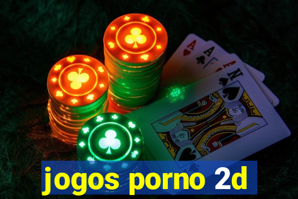 jogos porno 2d