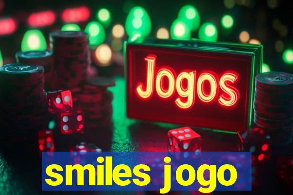 smiles jogo