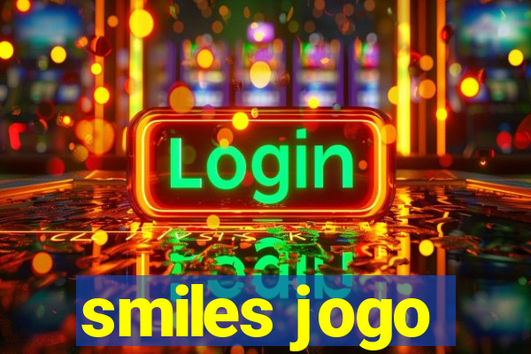 smiles jogo