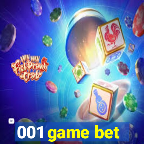 001 game bet