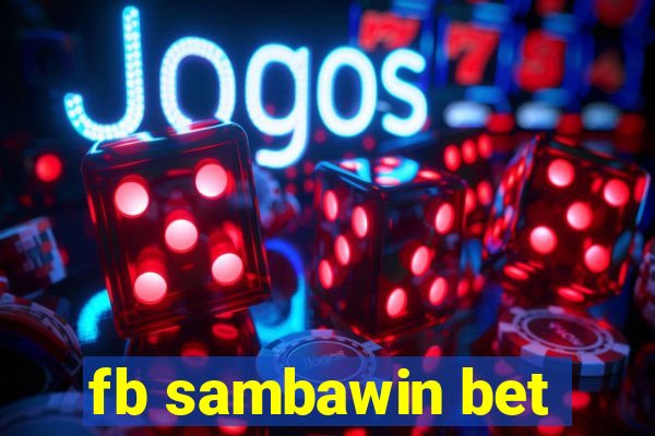 fb sambawin bet